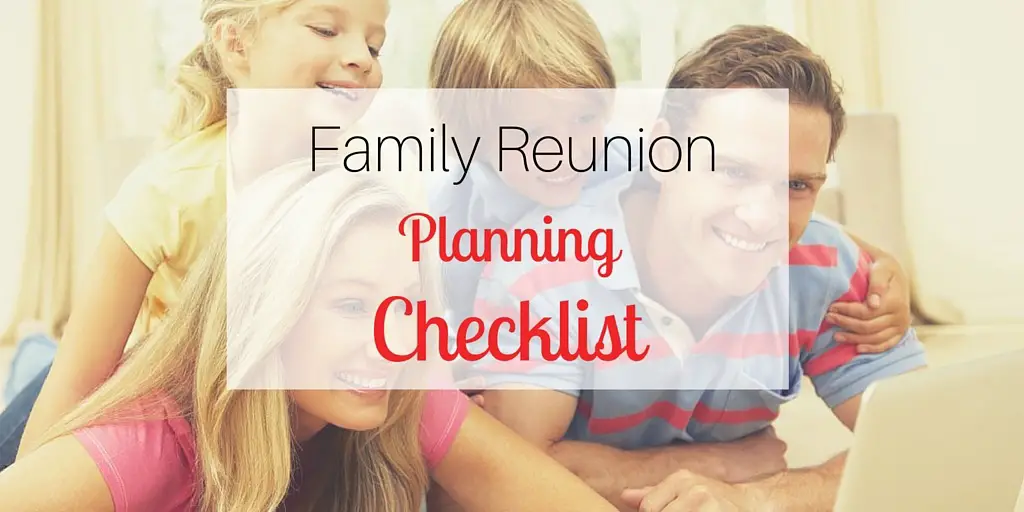 Family Reunion Planning Checklist