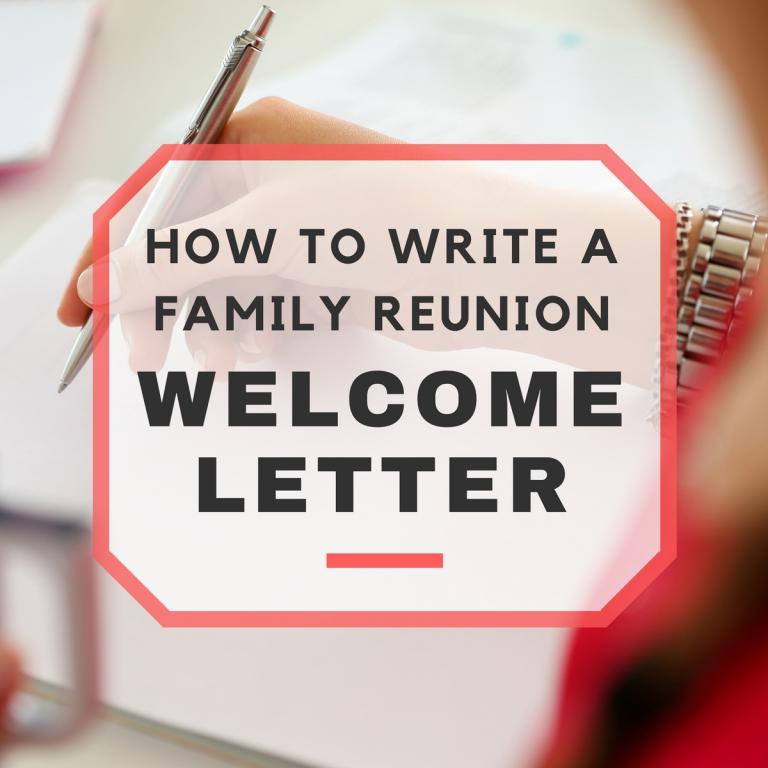 how to write a welcome speech for a family reunion
