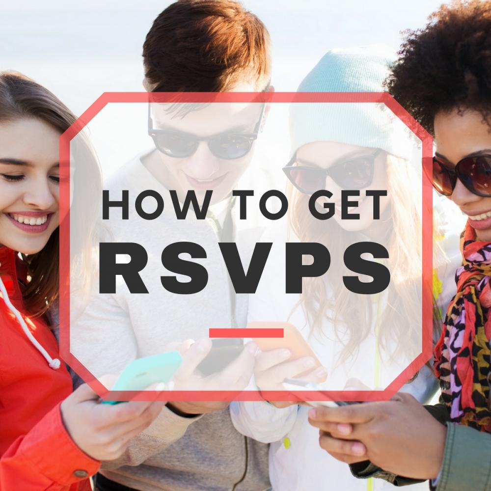 7 Creative Ways to Get RSVPs