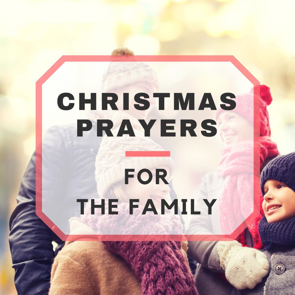 Christmas Prayers for the Family