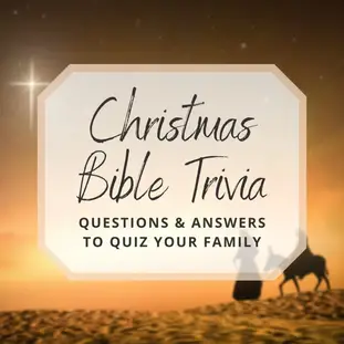 30 Christmas Bible Trivia Questions To Quiz Your Family