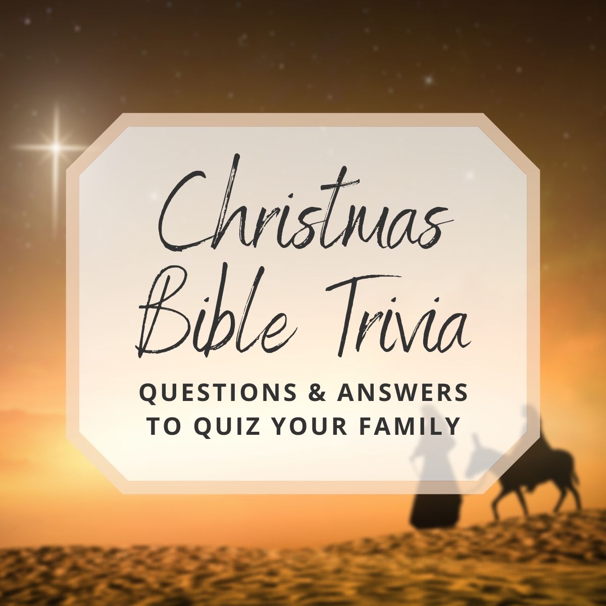 30 Christmas Bible Trivia Questions to Quiz Your Family