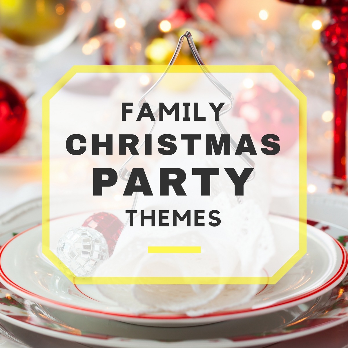  Christmas Themes For Family Gatherings woestenhoeve