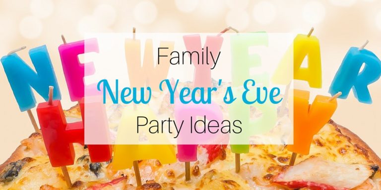 Family New Year&#039;s Eve Party Ideas