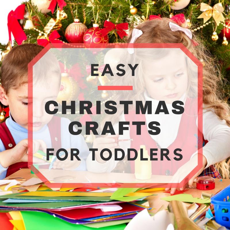 10 Fun and Easy Toddler Christmas Crafts