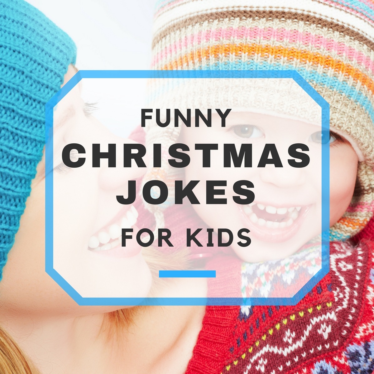 Funny Christmas Jokes For Kids