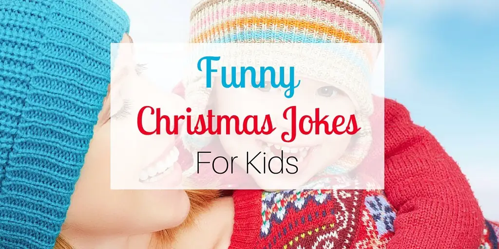 Funny Christmas Jokes For Kids