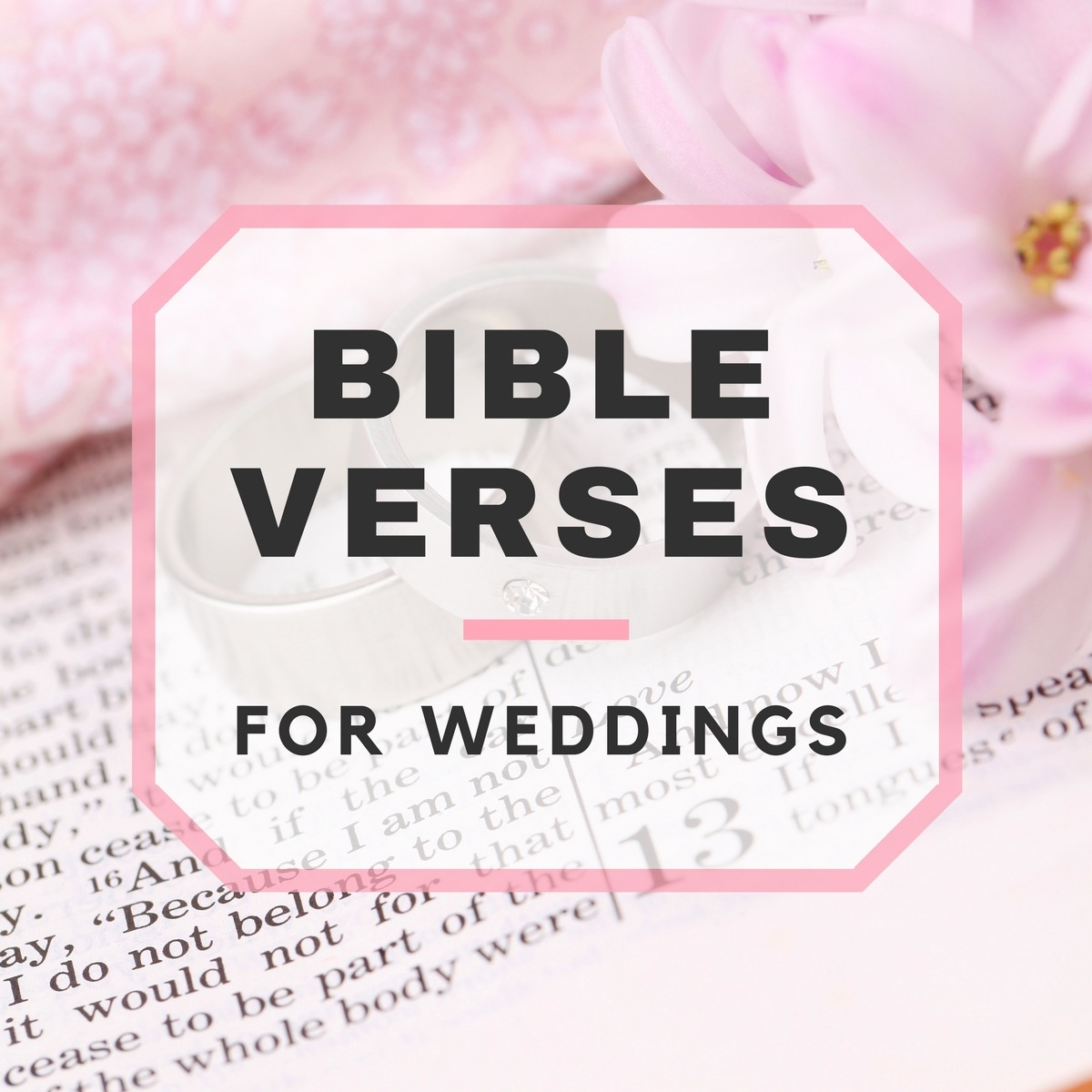 11 Bible Verses for Weddings
