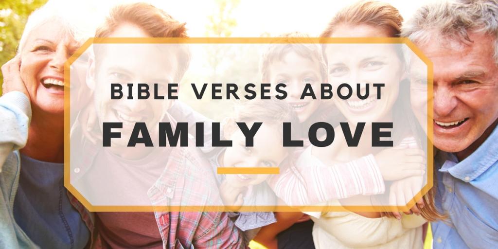 bible verses about family love