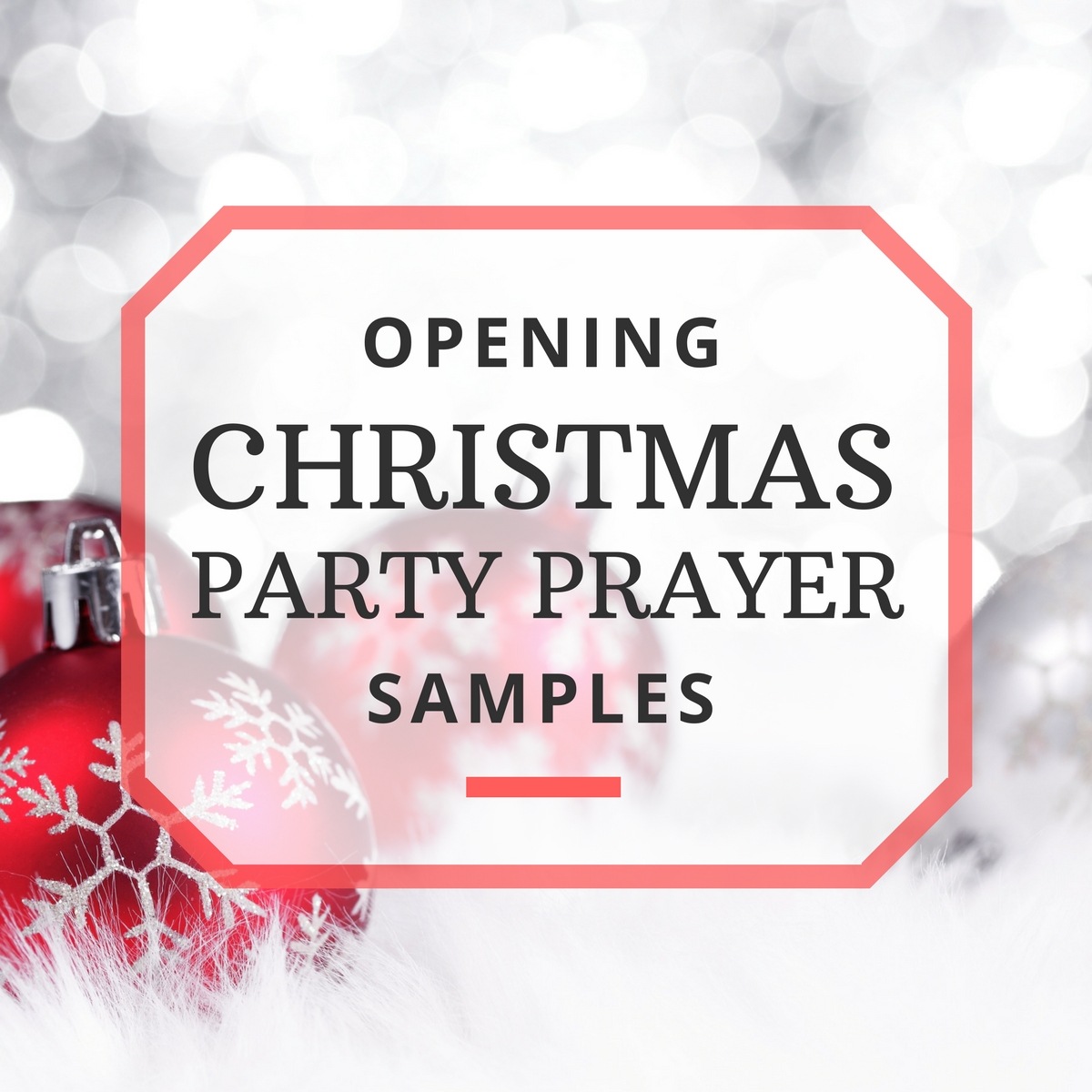 Sample Opening Prayers for Your Christmas Party
