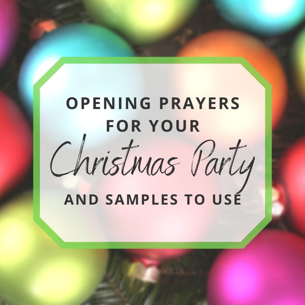 Sample Opening Prayers For Your Christmas Party