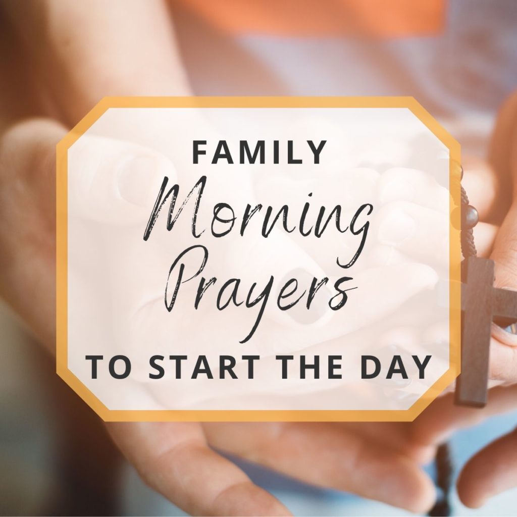 Morning Prayer For Family Members