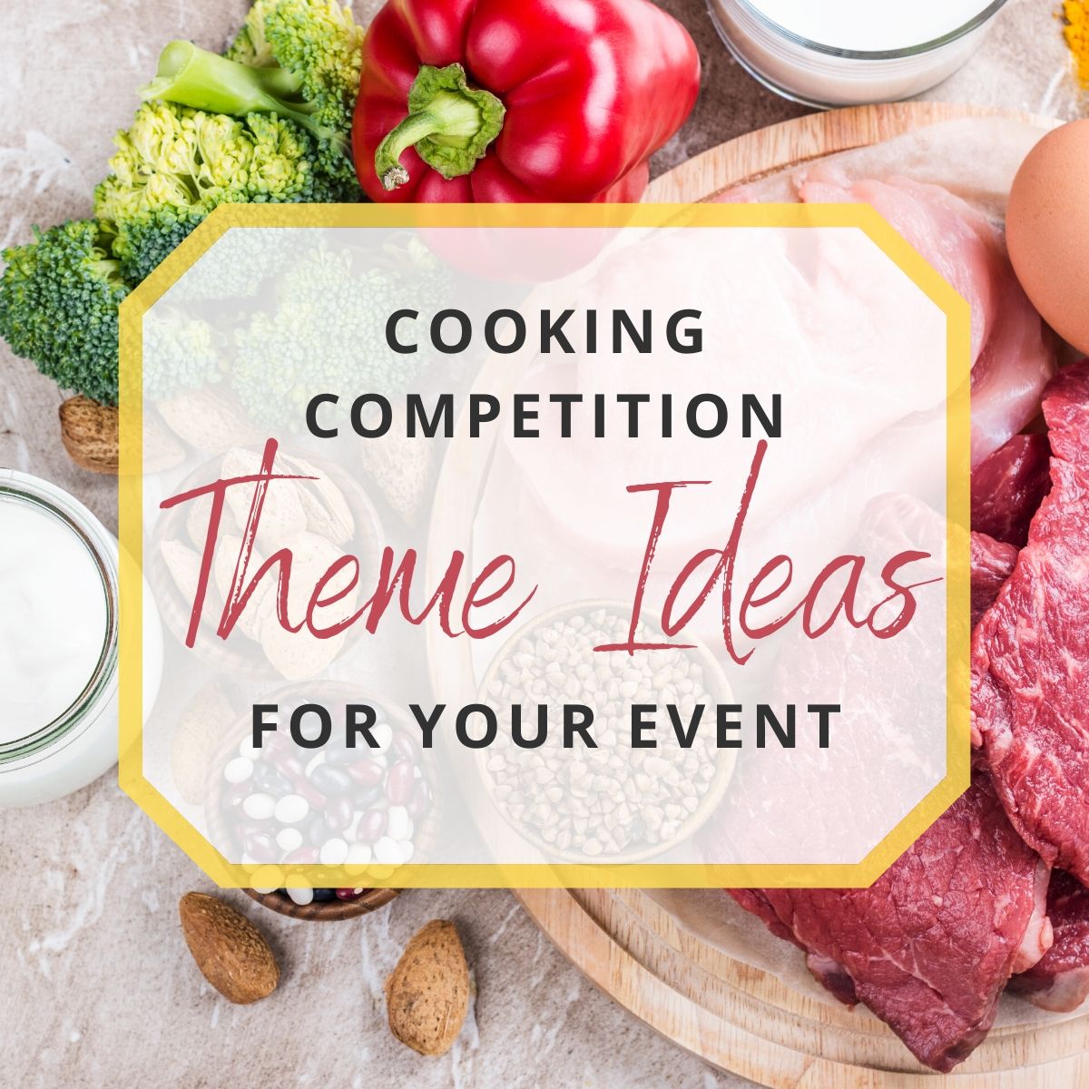 16 Cooking Competition Theme Ideas For Your Cook Off