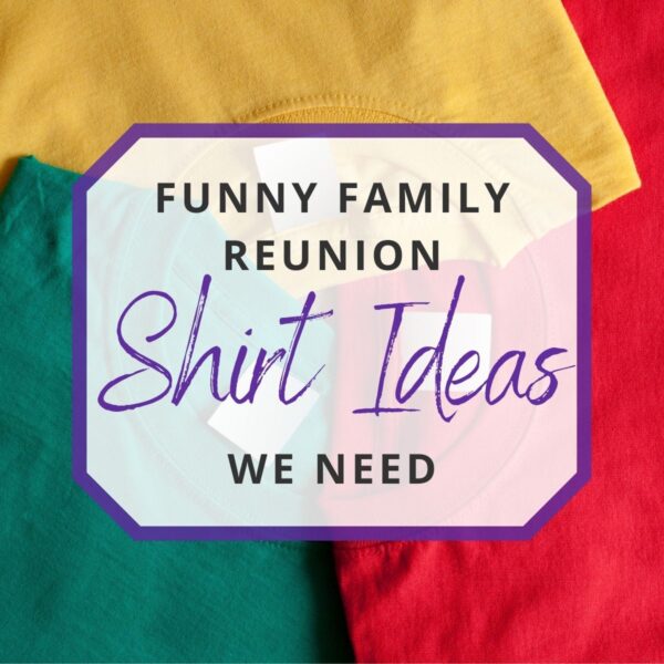 family reunion shirt ideas