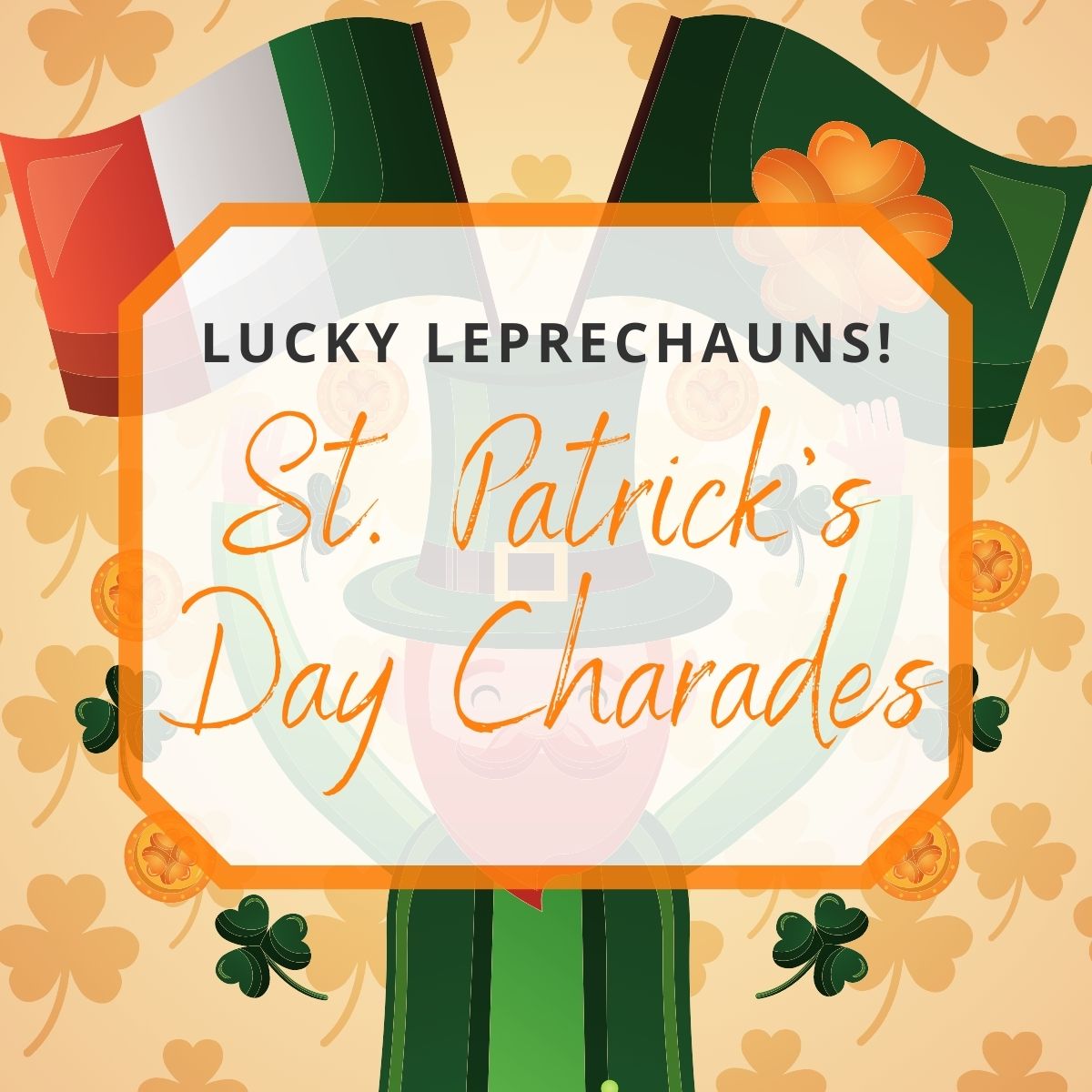 st. patrick's day charades featured image